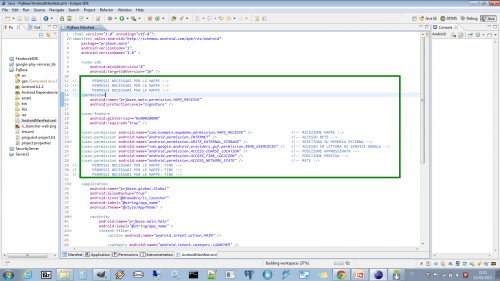 1.2 androidManifest.xml - AGGIUNGERE I PERMESSI E ALTRE IMPOSTAZIONI
